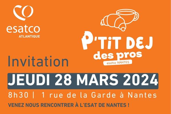 invitation P'tit dej des pros à esatco Nantes le 28 Mars